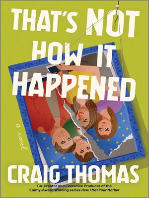 cover image of That's Not How It Happened